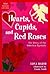 Hearts, Cupids, and Red Ros...