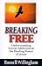 Breaking Free: Understandin...