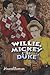 Willie, Mickey & the Duke