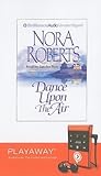 Dance Upon the Air by Nora Roberts