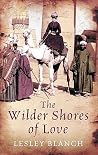 The Wilder Shores...