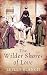 The Wilder Shores of Love