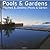 Pools & Gardens (Evergreen Series)