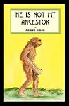 He Is Not My Ancestor