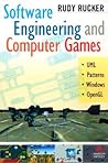 Software Engineering and Computer Games by Rudy Rucker