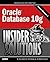 Oracle Database 10g Insider Solutions