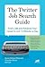 The Twitter Job Search Guide by Susan Britton Whitcomb