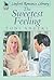 The Sweetest Feeling by Toni Anders