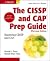 The CISSP and CAP Prep Guid...