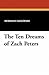 The Ten Dreams of Zach Peters
