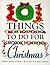 101 Things to Do for Christmas