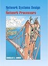 Network Systems Design Using Network Processors: Intel Ixp Version