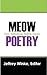 Meow Poetry: Fun, fabulous, feline verse