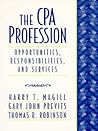 CPA Profession, The: Opportunities, Responsibilities, and Services CPA Profession, The: Opportunities, Responsibilities, and Services