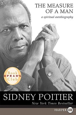 The Measure of a Man: a Spiritual Autobiography