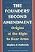 The Founders' Second Amendm...