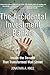 The Accidental Investment Banker by Jonathan A. Knee