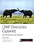 LDAP Directories Explained: An Introduction and Analysis (Independent Technology Guides)