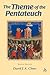 The Theme of the Pentateuch