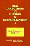 1: New Directions in Mission and Evangelization
