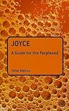 Joyce: A Guide for the Perplexed