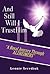 And Still Will I Trust Him II: A Royal Journey Through Alzheimer s