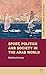 Sport, Politics and Society in the Arab World (Global Culture and Sport Series)
