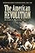 The American Revolution (Greenwood Guides to Historic Events 1500-1900)