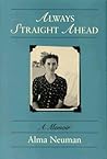 Always Straight Ahead: A Memoir