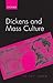 Dickens and Mass Culture