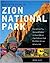 Ron Kay's Guide to Zion Nat...