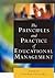 The Principles and Practice of Educational Management (Centre for Educational Leadership and Management)