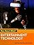 Entertainment Technology (How Does It Work?)