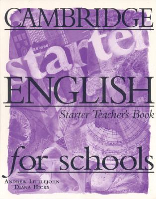 Cambridge English for Schools Starter Teacher's book (Paperback)