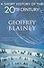 A Short History of the Twentieth Century by Geoffrey Blainey