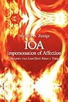 IOA-Impersonation of Affection: Discovery that Love Don't Mean a Thing IOA-Impersonation of Affection: Discovery that Love Don't Mean a Thing
