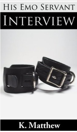 Interview (His Emo Servant, #1)