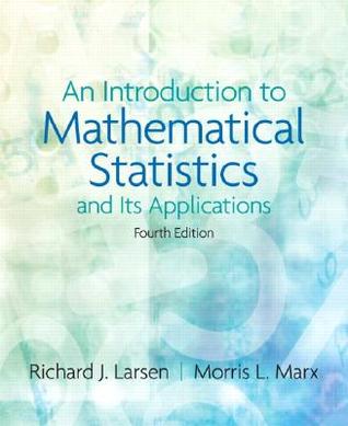 An Introduction to Mathematical Statistics and Its Applications (Hardcover)