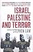 Israel, Palestine and Terror