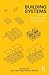 Building Systems: Design Te...