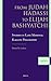 From Judah Hadassi to Elijah Bashyatchi: Studies in Late Medieval Karaite Philosophy (Supplements to The Journal of Jewish Thought and Philosophy, 4)