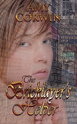 The Bricklayer's Helper (Archer Family, #2)