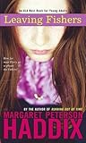 Leaving Fishers by Margaret Peterson Haddix