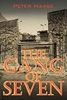 The Gang of Seven: A Post World War II Novel
