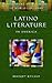 Latino Literature in America (Literature as Windows to World Cultures)