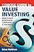 Concise Guide to Value Investing: How to Buy Wonderful Companies at a Fair Price