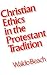 Christian Ethics in the Pro...