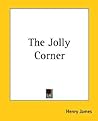The Jolly Corner by Henry James