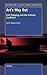 Art's Way Out: Exit Pedagogy and the Cultural Condition (Transgressions: Cultural Studies and Education, 81)