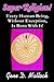 Super-Religion!: Every Human Being, Without Exception, Is Born With It!